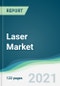 Laser Market - Forecasts from 2021 to 2026 - Product Thumbnail Image