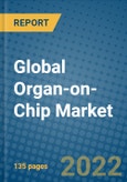 Global Organ-on-Chip Market Research and Forecast, 2022-2028- Product Image