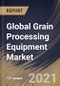 Global Grain Processing Equipment Market By Mode of Operation (Semi-Automatic and Automatic), By Machine Type (Processing and Pre-Processing), By Region, Industry Analysis and Forecast, 2020 - 2026 - Product Thumbnail Image