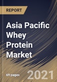Asia Pacific Whey Protein Market By Type, By Applications, By Country, Industry Analysis and Forecast, 2020 - 2026- Product Image