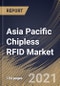 Asia Pacific Chipless RFID Market By Product Type, By Frequency, By Application, By End User, By Country, Industry Analysis and Forecast, 2020 - 2026 - Product Thumbnail Image