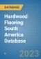 Hardwood Flooring South America Database - Product Thumbnail Image