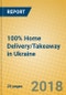 100% Home Delivery/Takeaway in Ukraine - Product Thumbnail Image