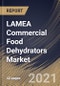 LAMEA Commercial Food Dehydrators Market By Technology (Horizontal Airflow and Vertical Airflow), By Country, Industry Analysis and Forecast, 2020 - 2026 - Product Thumbnail Image