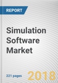 Simulation Software Market by Component, Deployment Mode, and Industry Vertical, Aerospace & Defense, Automotive, Electrical & Electronics, Healthcare, and Others): Global Opportunity Analysis and Industry Forecast, 2018 - 2025- Product Image