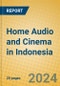 Home Audio and Cinema in Indonesia - Product Image