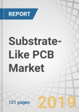 Substrate-Like PCB Market by Line/Spacing (25/25 & 30/30 µm and Less than 25/25 µm), Inspection Technology (Automated Optical Inspection, Direct Imaging, Automated Optical Shaping), Application, and Geography - Global Forecast to 2024- Product Image