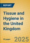 Tissue and Hygiene in the United Kingdom- Product Image