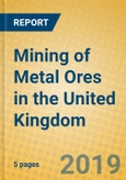 Mining of Metal Ores in the United Kingdom- Product Image