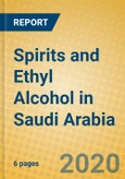 Spirits and Ethyl Alcohol in Saudi Arabia- Product Image