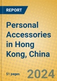 Personal Accessories in Hong Kong, China- Product Image