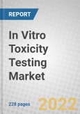 In Vitro Toxicity Testing: Technologies and Global Markets- Product Image