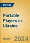 Portable Players in Ukraine - Product Thumbnail Image