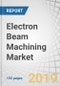 Electron Beam Machining Market by Application (Welding, Surface Treatment, and Drilling), Industry (Automotive and Aerospace & Defence), and Geography (North America, Europe, Asia Pacific, RoW) - Global Forecast to 2024 - Product Thumbnail Image