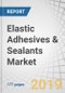 Elastic Adhesives & Sealants Market by Resin Type (Polyurethane, Silicone, SMP), End-Use Industry (Construction, Industrial, Automotive & Transportation), Region (North America, Europe, APAC, South America, Middle East & Africa) - Global Forecast to 2024 - Product Thumbnail Image