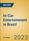 In-Car Entertainment in Brazil- Product Image
