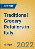 Traditional Grocery Retailers in Italy- Product Image