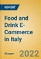 Food and Drink E-Commerce in Italy - Product Thumbnail Image
