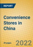 Convenience Stores in China- Product Image