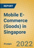 Mobile E-Commerce (Goods) in Singapore- Product Image