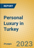 Personal Luxury in Turkey- Product Image