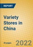 Variety Stores in China- Product Image
