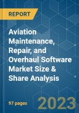 Aviation Maintenance, Repair, and Overhaul (MRO) Software Market Size & Share Analysis - Growth Trends & Forecasts (2023 - 2028)- Product Image