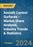 Aircraft Control Surfaces - Market Share Analysis, Industry Trends & Statistics, Growth Forecasts 2019 - 2029- Product Image