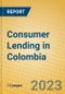 Consumer Lending in Colombia - Product Thumbnail Image