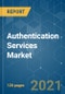 Authentication Services Market - Growth, Trends, COVID-19 Impact, and Forecasts (2021 - 2026) - Product Thumbnail Image