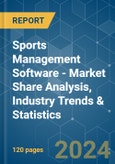 Sports Management Software - Market Share Analysis, Industry Trends & Statistics, Growth Forecasts 2019 - 2029- Product Image