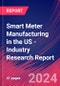 Smart Meter Manufacturing in the US - Industry Research Report - Product Thumbnail Image