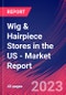 Wig & Hairpiece Stores in the US - Industry Market Research Report - Product Image