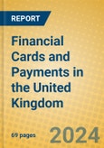 Financial Cards and Payments in the United Kingdom- Product Image