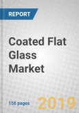 Coated Flat Glass: Technologies and Global Markets- Product Image