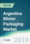 Argentina Blister Packaging Market - Forecasts from 2019 to 2024 - Product Thumbnail Image
