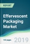 Effervescent Packaging Market - Forecasts from 2019 to 2024 - Product Thumbnail Image