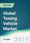Global Towing Vehicle Market - Forecasts from 2019 to 2024- Product Image