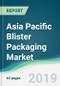 Asia Pacific Blister Packaging Market - Forecasts from 2019 to 2024 - Product Thumbnail Image