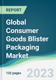 Global Consumer Goods Blister Packaging Market - Forecasts from 2019 to 2024- Product Image