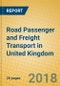 Road Passenger and Freight Transport in United Kingdom - Product Thumbnail Image
