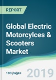 Global Electric Motorcylces & Scooters Market - Forecasts from 2019 to 2024- Product Image