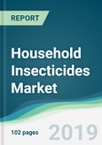 Household Insecticides Market - Forecasts from 2019 to 2024- Product Image