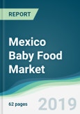 Mexico Baby Food Market - Forecasts from 2019 to 2024- Product Image