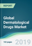 Global Dermatological Drugs Market - Forecasts from 2019 to 2024- Product Image