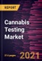 Cannabis Testing Market Forecast to 2028 - COVID-19 Impact and Global Analysis by Product, Type, End User, and Portability and Geography - Product Image