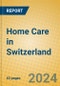 Home Care in Switzerland - Product Thumbnail Image