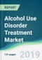 Alcohol Use Disorder Treatment Market - Forecasts from 2019 to 2024 - Product Thumbnail Image