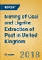 Mining of Coal and Lignite; Extraction of Peat in United Kingdom - Product Thumbnail Image