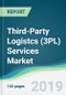 Third-Party Logistcs (3PL) Services Market - Forecasts from 2019 to 2024 - Product Thumbnail Image